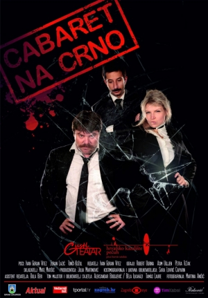 Ivan Goran Vitez-Zoran Lazić-Tonči Kožul: Cabaret Na Crno Plakat uveliko 